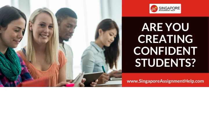 Are You Creating Confident Students?