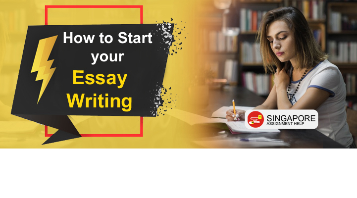 How to Start your Essay Writing