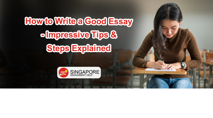 tips on how to write good essay