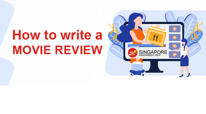 How to write a movie review