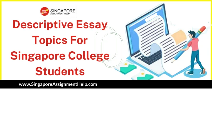Descriptive Essay Topics