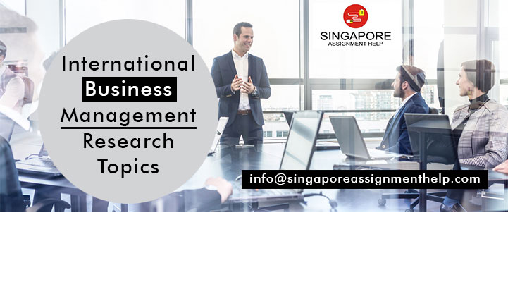 research topics on international business management