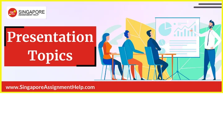 Presentation topics