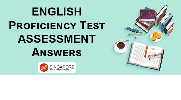 English Proficiency Test Assessment Answers