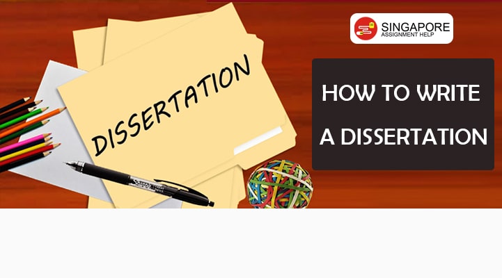 How to Write a Dissertation?