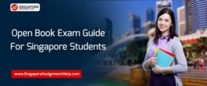 Open Book Exam Guide For Singapore Students