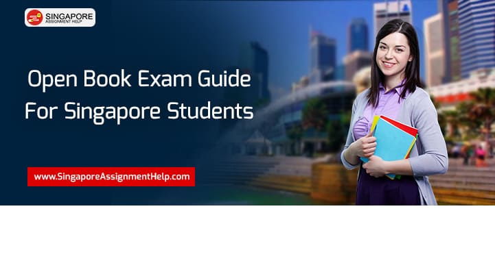 Open Book Exam Guide For Singapore Students