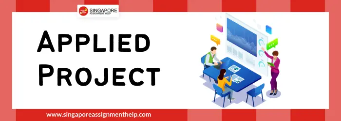 ANL 588 Applied Project TMA Assignment Sample SUSS, Singapore