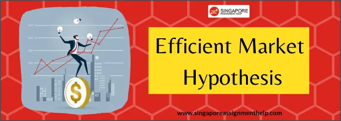 Efficient Market Hypothesis Essay