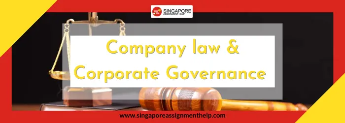 AC2302 Company law & Corporate Governance - NTU Assignment Sample 
