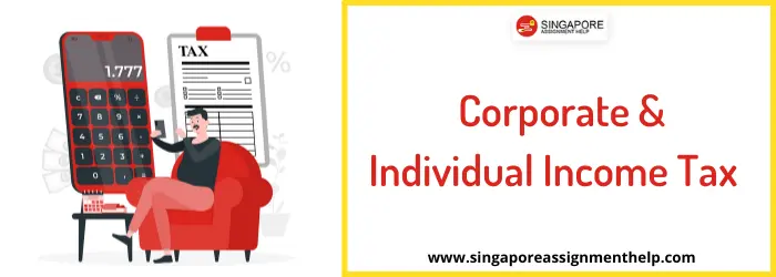 TAX 503 Corporate and Individual Income Tax  Sample Assignment Sample SUSS