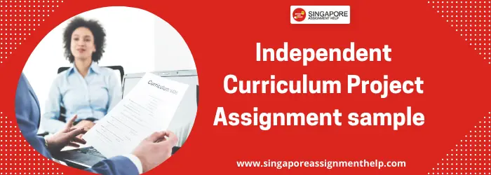 ECE 599 Independent Curriculum Project Assignment sample of SUSS, Singapore