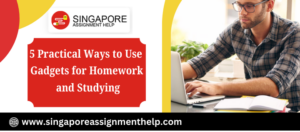 5 Practical Ways to Use Gadgets for Homework and Studying