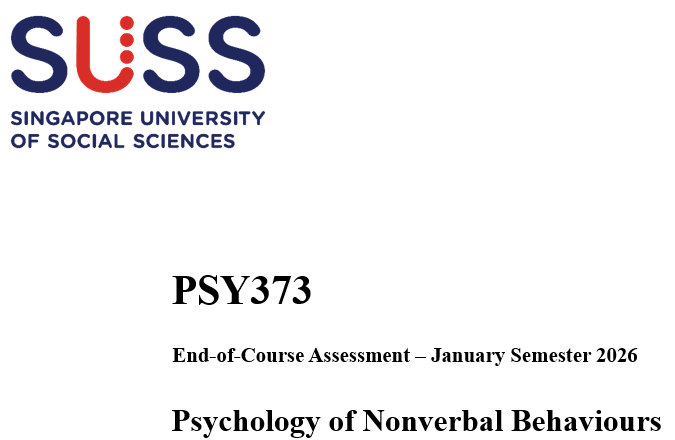 PSY373 Psychology of Nonverbal Behaviours ECA January 2026