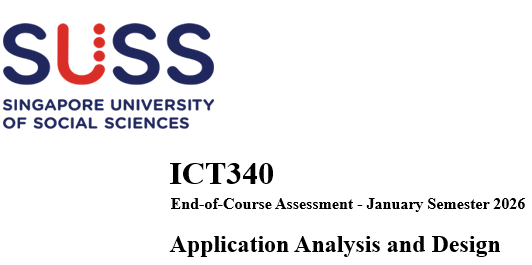 ICT340 Application Analysis and Design ECA 2026 | SUSS