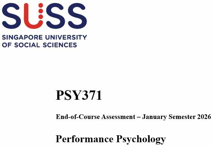 PSY371 Performance Psychology End-of-Course Assessment – January Semester 2026