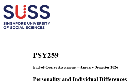 PSY259 Personality and Individual Differences End-of-Course Assessment 2026