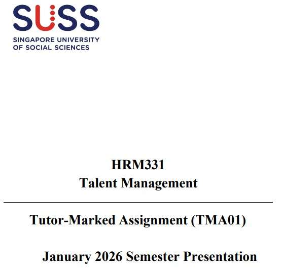 HRM331 Talent Management TMA 01, 2026 SUSS